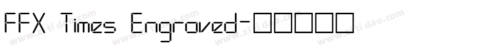 FFX Times Engraved字体转换